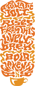 Groovy text forms steam rising from a coffee cup, reading: "Atomic Jolt Rises From Its Lively Origin Bold Wakener.